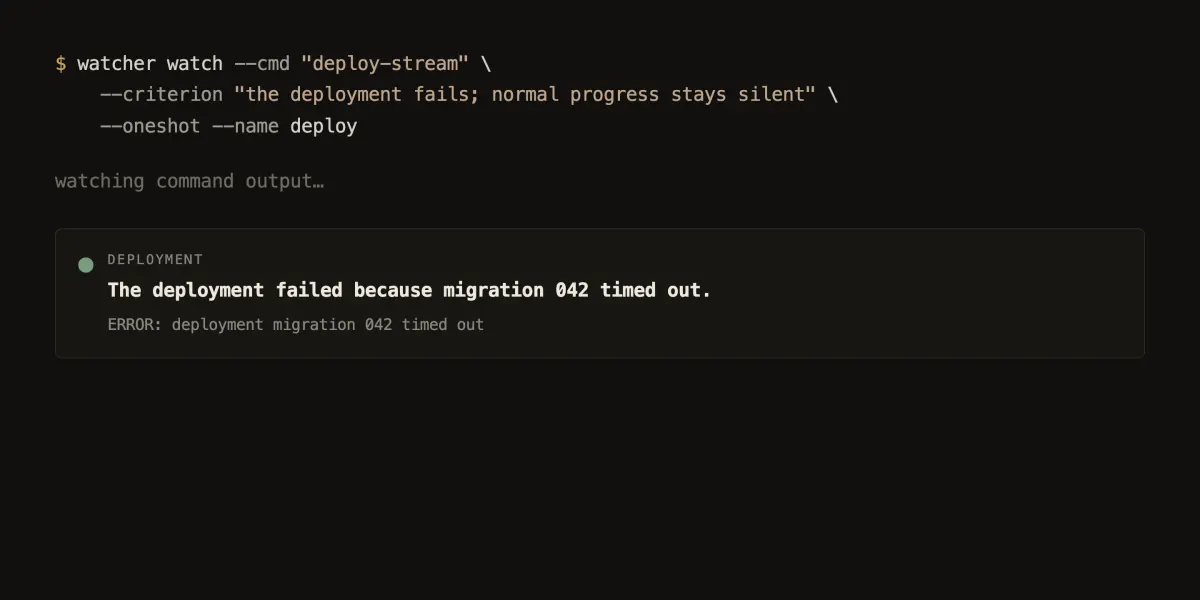 Watcher detecting a deployment failure in a terminal stream
